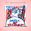 This Is America Tupac Shakur Throw Pillow Cover