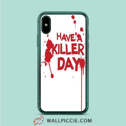 Dexter Have A Killer Day iPhone XR Case