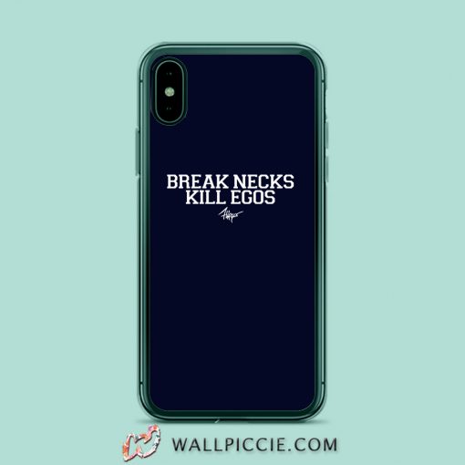 Break Necks Kill Egos iPhone XR Case