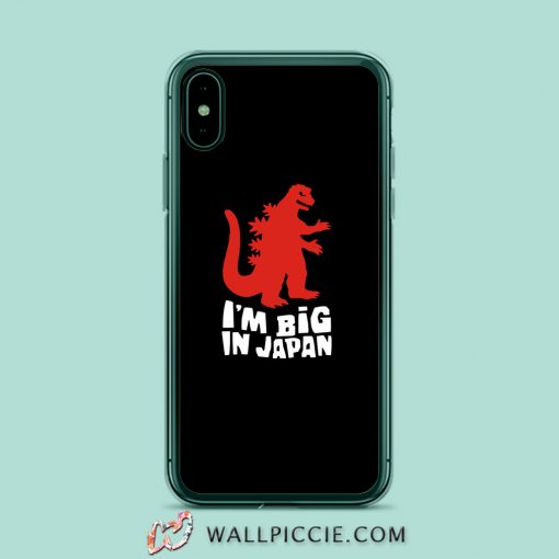 I Am Big In Japan iPhone XR Case