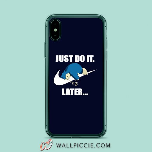 Just Do It Later iPhone XR Case