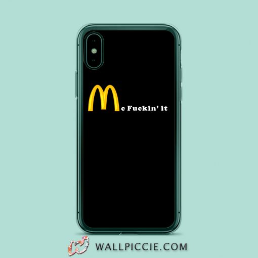 Mc Fuckin it iPhone XR Case