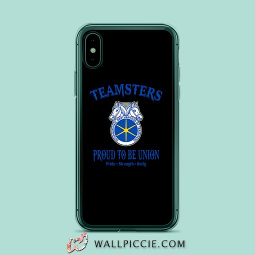 Teamsters Proud To Be Union iPhone XR Case