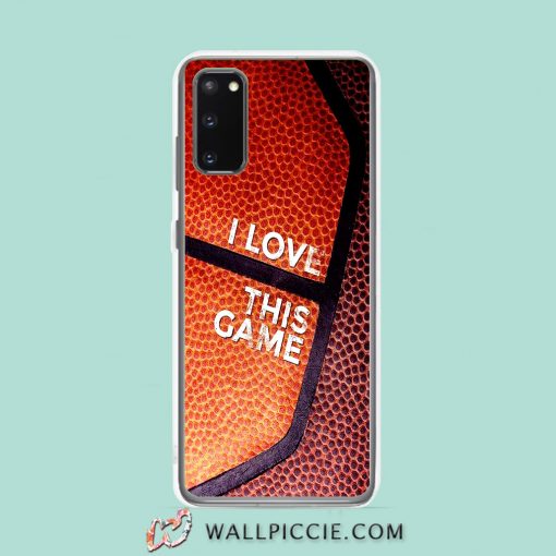 Cool I Love This Game Basketball Samsung Galaxy S20 Case